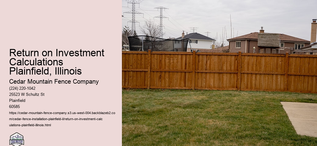 Return on Investment Calculations Plainfield, Illinois
