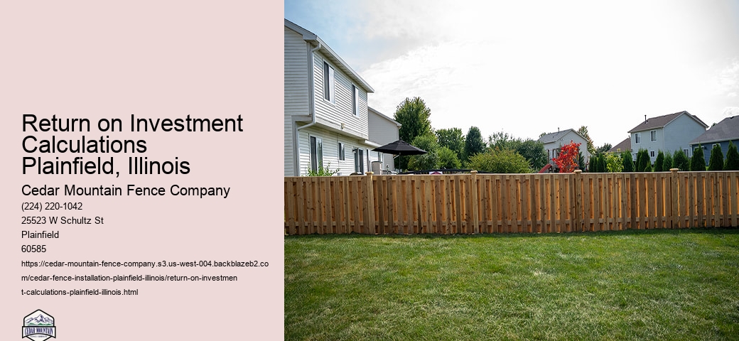 Return on Investment Calculations Plainfield, Illinois
